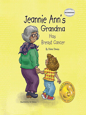 cover image of Jeannie Ann's Grandma Has Breast Cancer